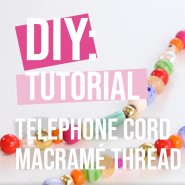 DIY Tutorial: “How do you make a telephone cord using macramé bead cord and beads?” 